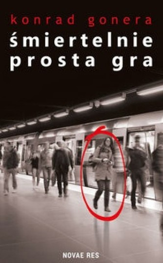 Śmiertelnie prosta gra
