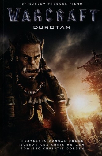 Warcraft. Durotan Warcraft. Durotan