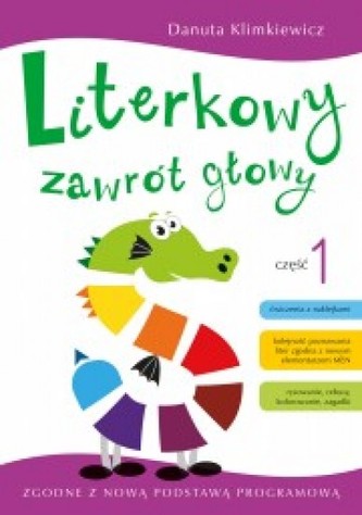Literkowy zawrót głowy. Część 1 Literkowy zawrót głowy. Część 1