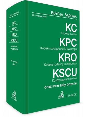 KC KPC KRO KSCU  Edycja sądowa  Wyd. 30   St. pr 01.04.2016