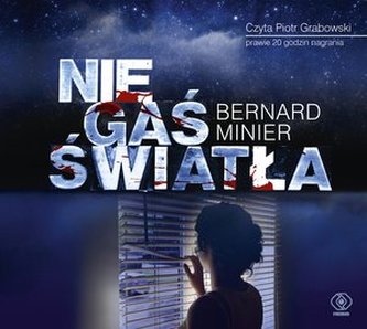 Nie gaś światła Nie gaś światła