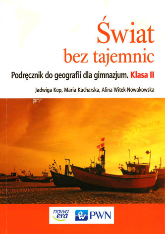 Świat bez tajemnic. Klasa 2. Gimnazjum. Geografia. Podręcznik