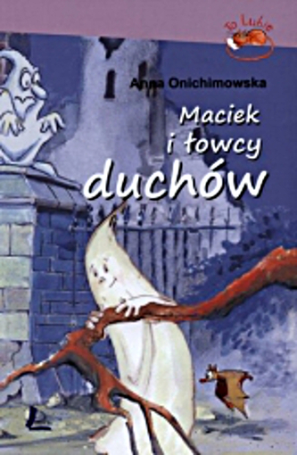 Maciek i łowcy duchów Maciek i łowcy duchów