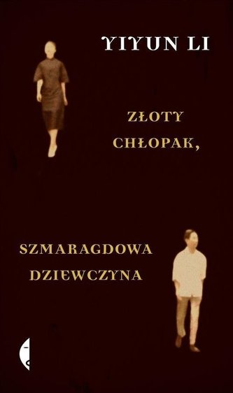Złoty chłopak, szmaragdowa dziewczyna Złoty chłopak, szmaragdowa dziewczyna