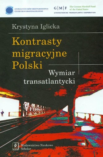 Kontrasty migracyjne Polski Kontrasty migracyjne Polski