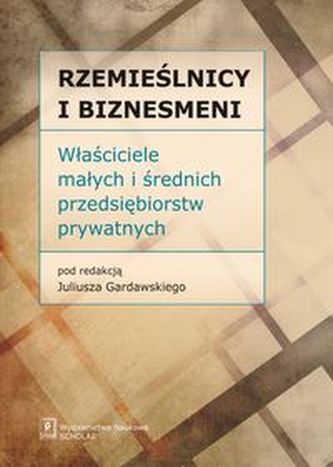 Rzemieślnicy i Biznesmeni Rzemieślnicy i Biznesmeni