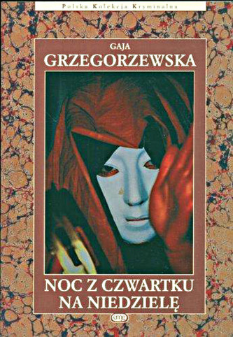 Noc z czwartku na niedziele Noc z czwartku na niedziele
