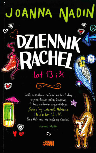 Dziennik Rachel, lat 13 ¾ Dziennik Rachel, lat 13 ¾