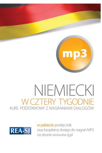 Niemiecki w 4 tygodnie. Kurs podstawowy  MP3