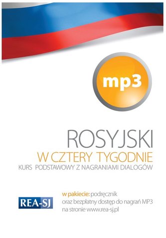 Rosyjski w 4 tygodnie. Kurs podstawowy  MP3