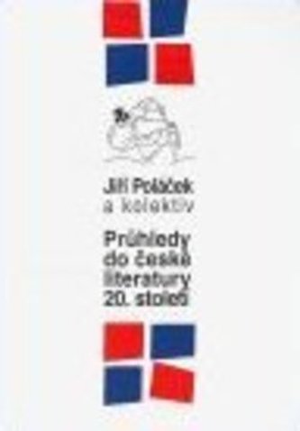 Průhledy do české literatury 20.století