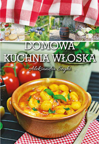 Domowa kuchnia włoska