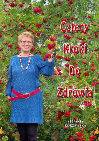Cztery kroki do zdrowia Cztery kroki do zdrowia