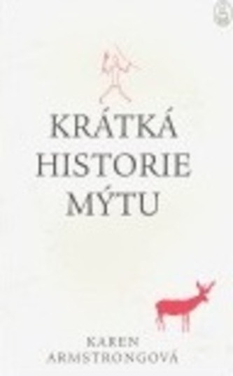 Krátká historie mýtu