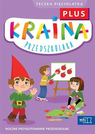Kraina przedszkolaka. Roczne przygotowanie przedszkolne. Pakiet+ Język angielski