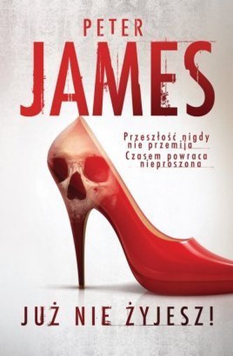 Już nie żyjesz