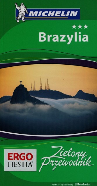 Brazylia. Zielony Przewodnik Brazylia. Zielony Przewodnik