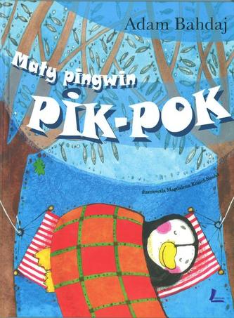 Mały pingwin Pik-Pok Mały pingwin Pik-Pok