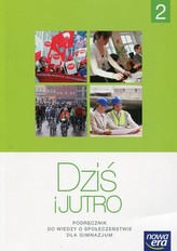 Dziś i jutro 2.Klasa 1-3, Gimnazjum. WOS. Podręcznik