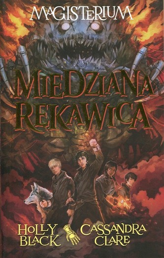 Magisterium. Tom 2. Miedziana rękawica