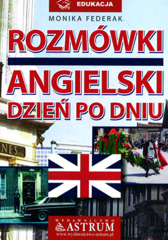 Rozmówki. Angielski dzień po dniu + CD