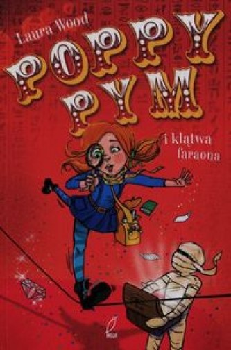 Poppy Pym i klątwa Faraona