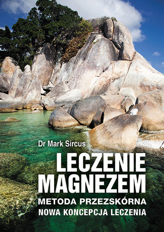 Leczenie magnezem Leczenie magnezem