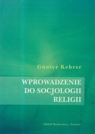 Wprowadzenie do socjologii religii Wprowadzenie do socjologii religii