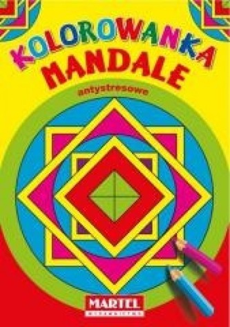 Kolorowanka. Mandale antystresowe. Kwadraty