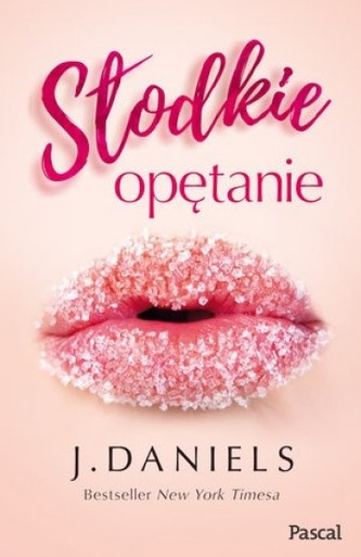 Słodkie opętanie Słodkie opętanie