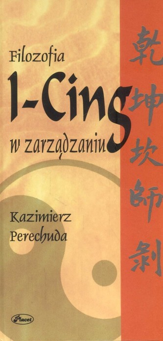 Filozofia I-Cing w zarządzaniu
