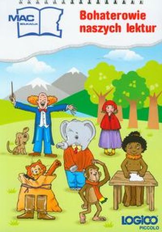 Bohaterowie naszych lektur