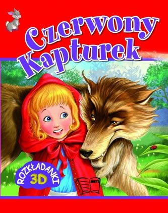 Czerwony Kapturek. Rozkładanki 3D