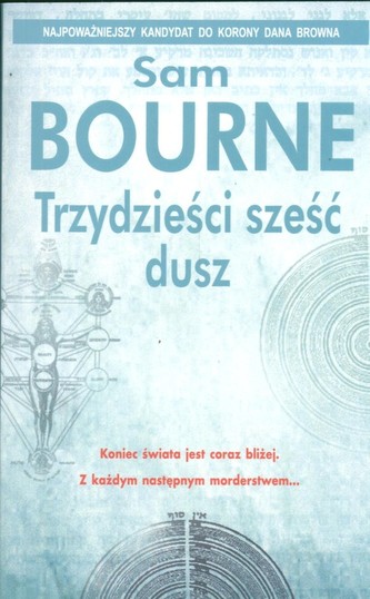 Trzydzieści sześć dusz Trzydzieści sześć dusz