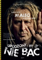 Urodzony, by się nie bać