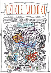 Dzikie widoki. Poznawaj krajobrazy świata