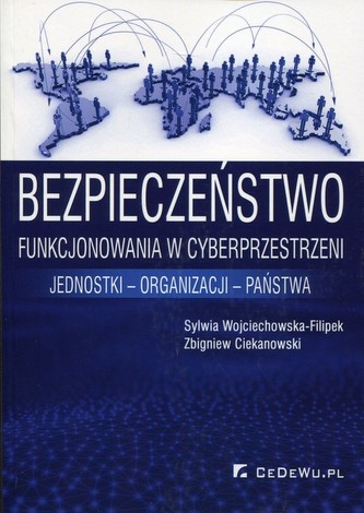 Bezpieczeństwo funkcjonowania w cyberprzestrzeni
