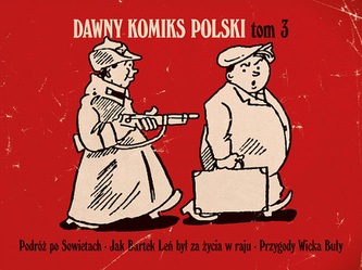 Dawny komiks polski. Tom 3 Dawny komiks polski. Tom 3