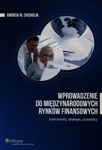 Wprowadzenie do międzynarodowych rynków finansowych