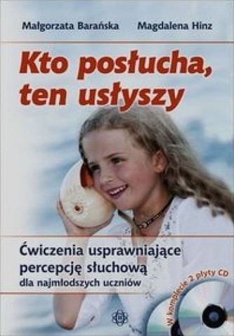 Kto posłucha ten usłyszy Kto posłucha ten usłyszy