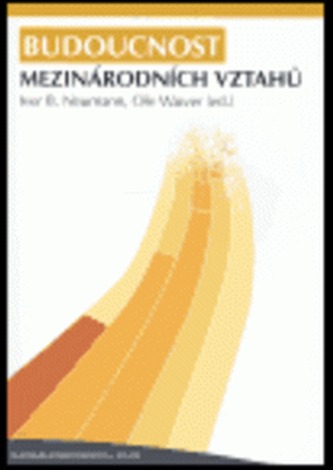 Budoucnost mezinárodních vztahů