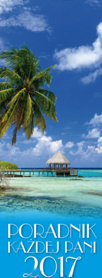 Kalendarz 2017  Poradnik Każdej Pani   KKPM z magnesem
