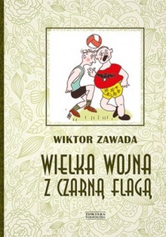 Wielka wojna z czarną flagą
