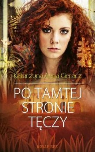 Po tamtej stronie tęczy Po tamtej stronie tęczy