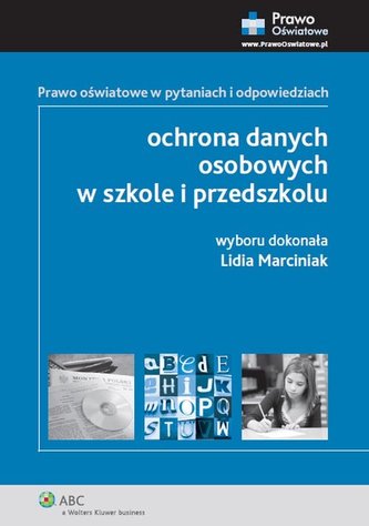Ochrona danych osobowych w szkole i przedszkolu