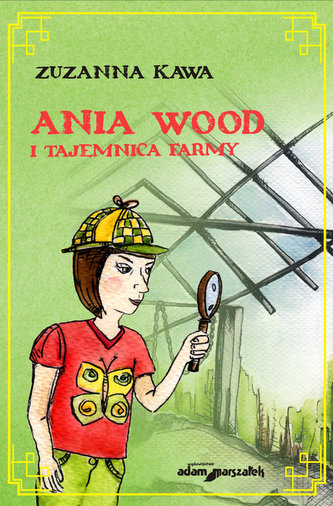Ania Wood i tajemnica farmy