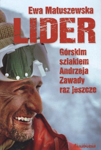 Lider. Górskim szlakiem Andrzeja Zawady raz jeszcze