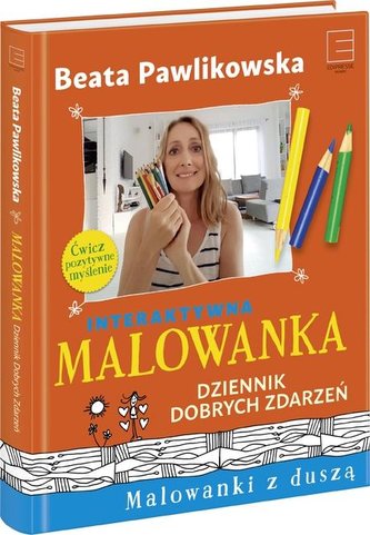 Malowanka. Dziennik dobrych zdarzeń