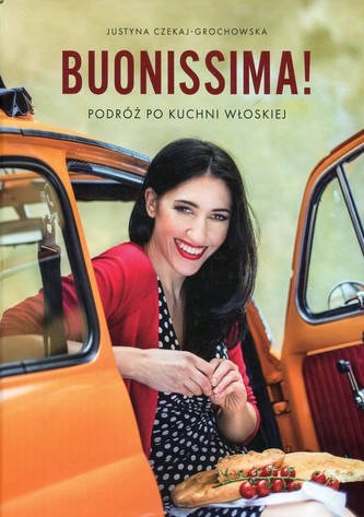 Buonissima! Podróż po kuchni włoskiej