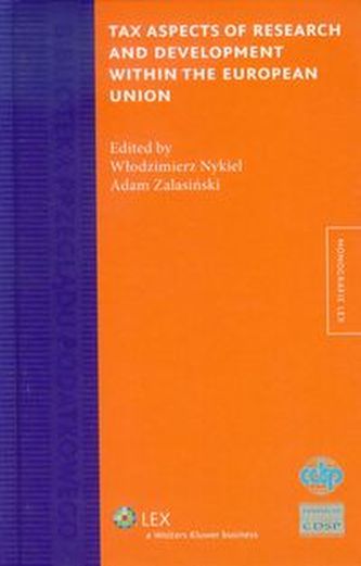 Tax Aspects of Research and Development within the European Union Tax Aspects of Research and Development within the European Union